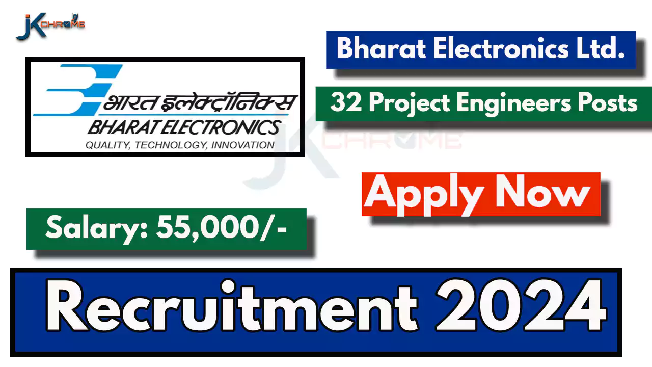 Project Engineer Posts — BEL CRL Recruitment 2024