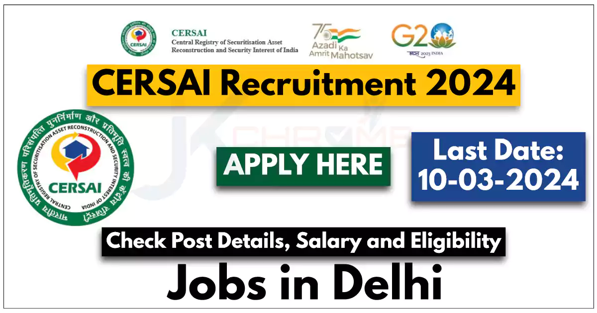 CERSAI Recruitment 2024, Check Eligibility Criteria and Apply Online Now