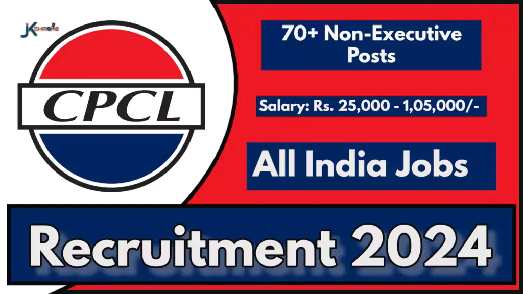 CPCL Non-Executives Recruitment 2024