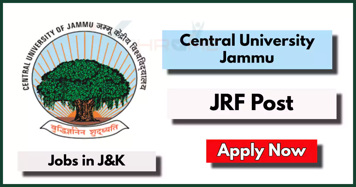 Central University Jammu Jobs 2024; JRF Post