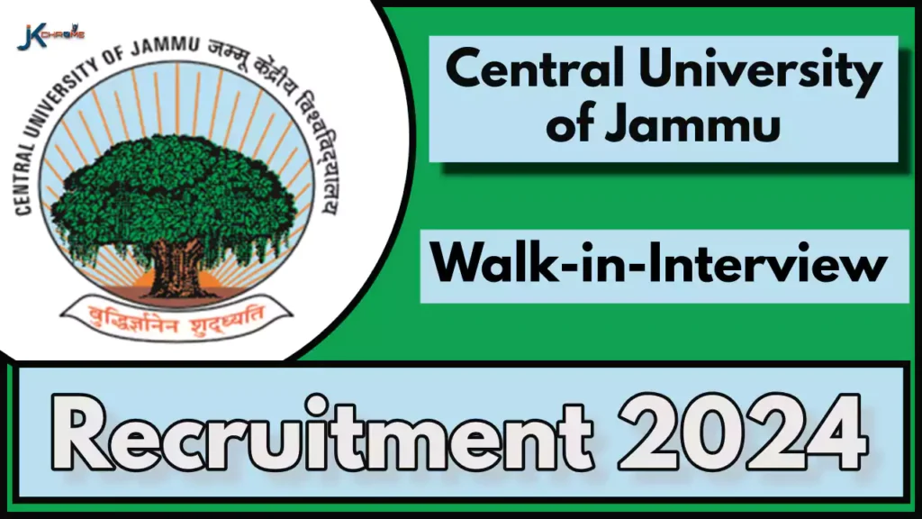 Central University Jammu Recruitment 2024, Walk-in-interview