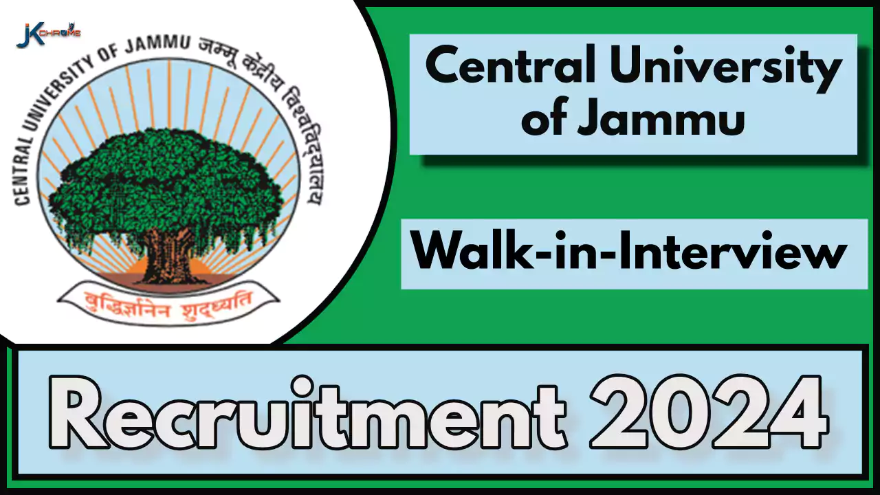 Central University Jammu Recruitment 2024, Walk-in-interview