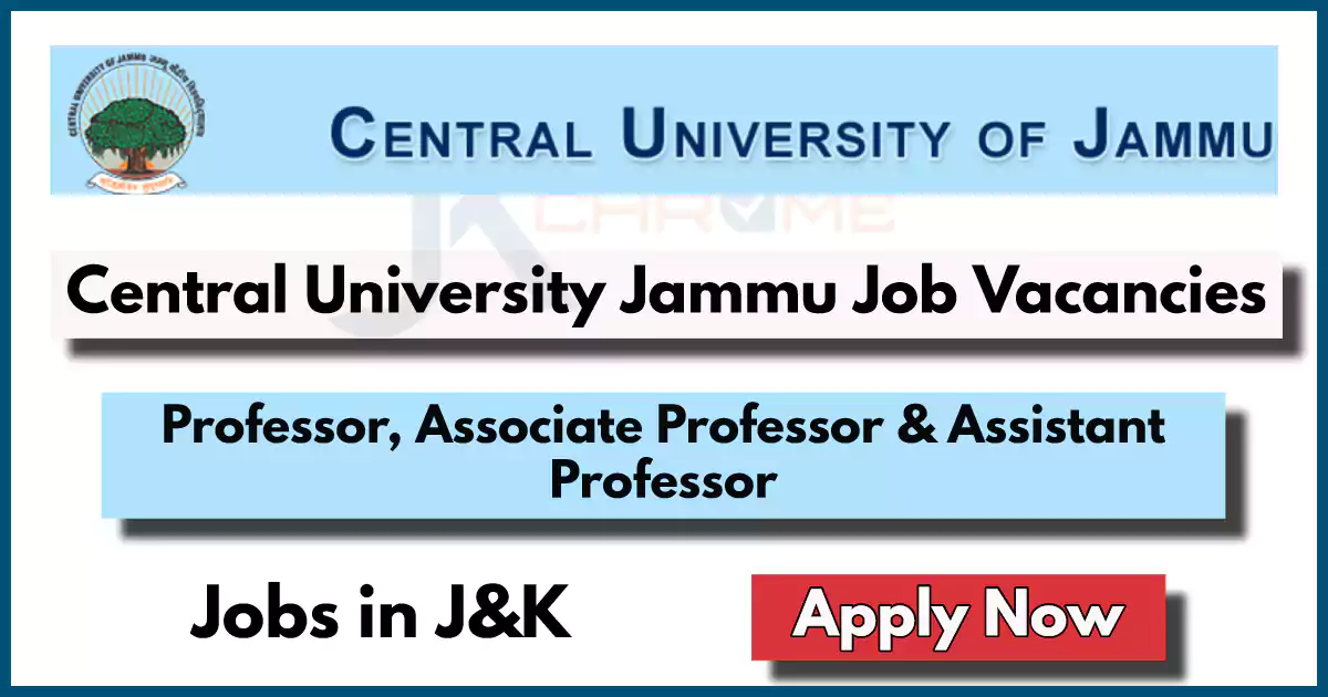 Central University Jammu Teaching Staff Vacancies 2024; Various Posts