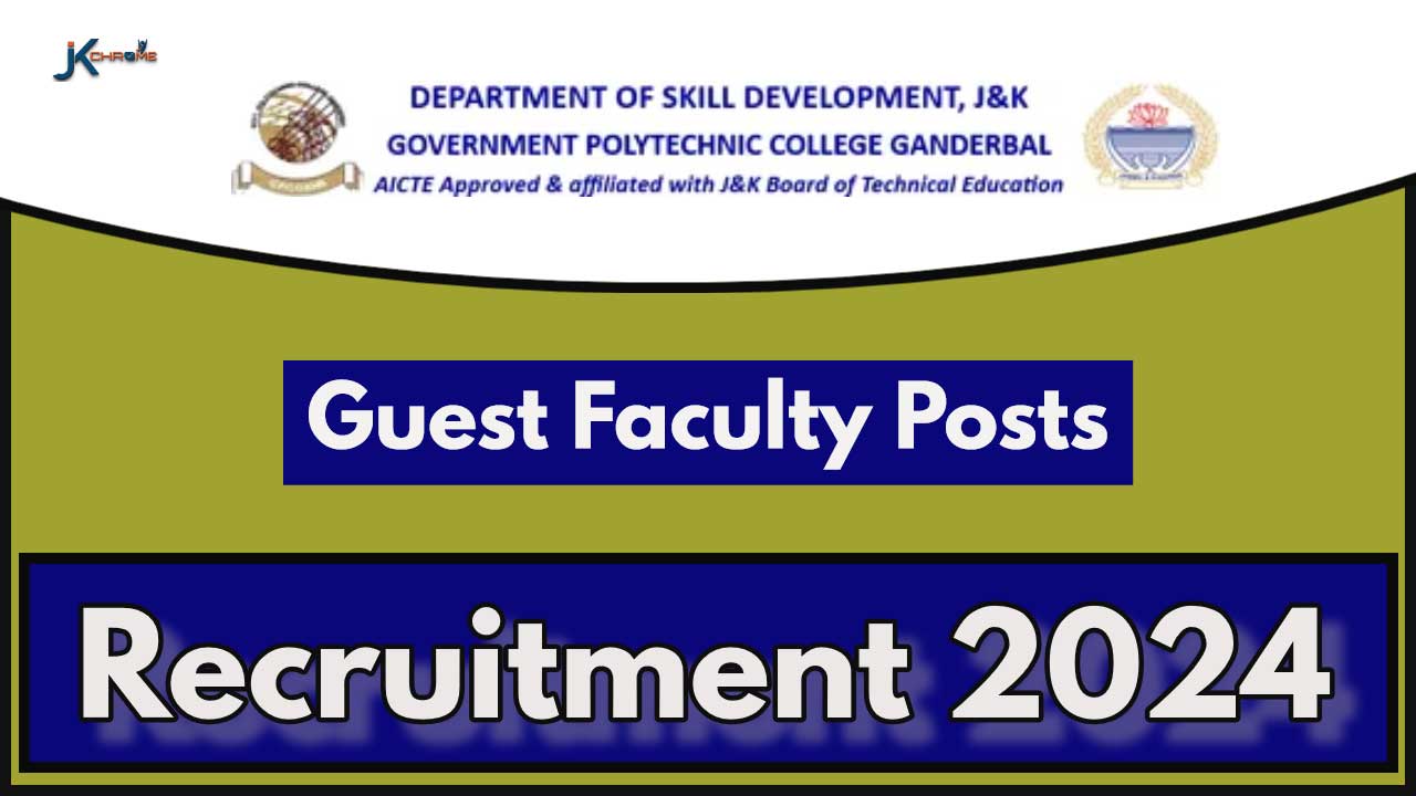 Govt Polytechnic College Ganderbal Guest Faculty Recruitment 2024