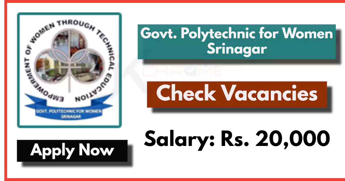 Govt. Polytechnic for Women Srinagar Job Recruitment 2024