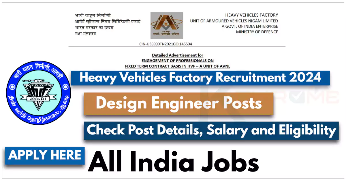 Engineer Posts — Heavy Vehicles Factory Recruitment 2024