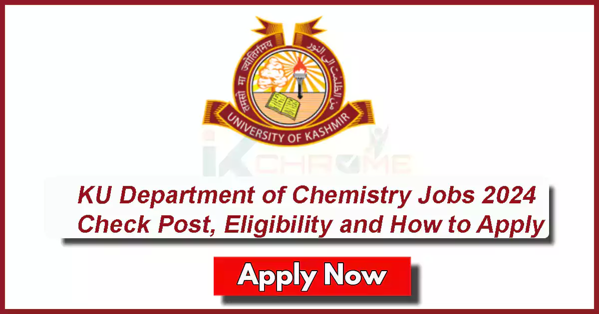 KU Department of Chemistry Jobs 2024