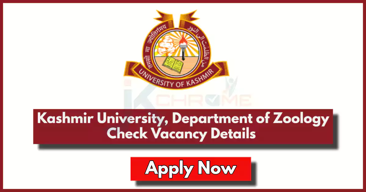 Kashmir University, Department of Zoology Jobs 2024