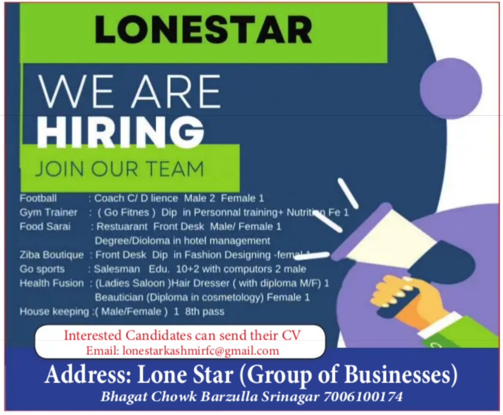 Lone star Srinagar Job vacancy 2024