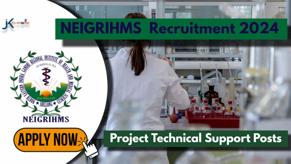 NEIGRIHMS Jobs Recruitment 2024 Notification Out