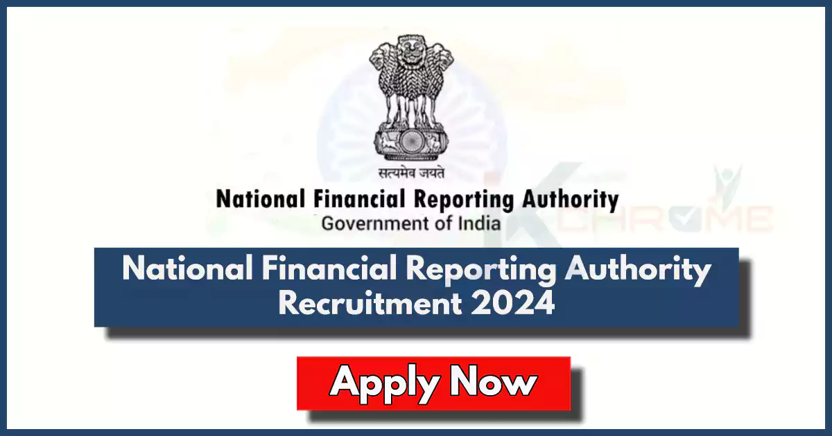 NFRA (National Financial Reporting Authority) Recruitment 2024; Check Posts, Eligibility and How to Apply