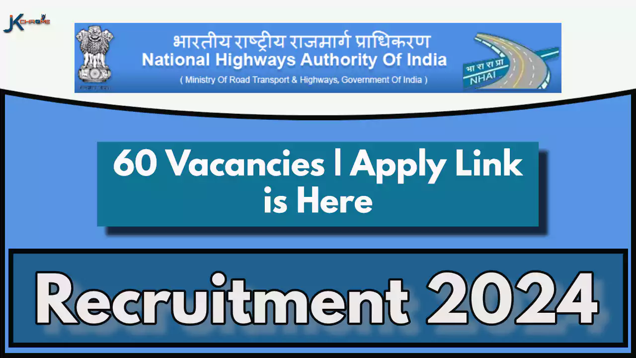 NHAI Recruitment 2024 for 60 Deputy Manager Posts