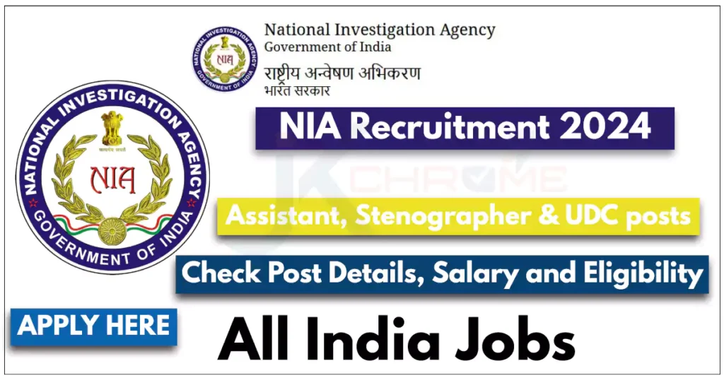 NIA Recruitment 2024