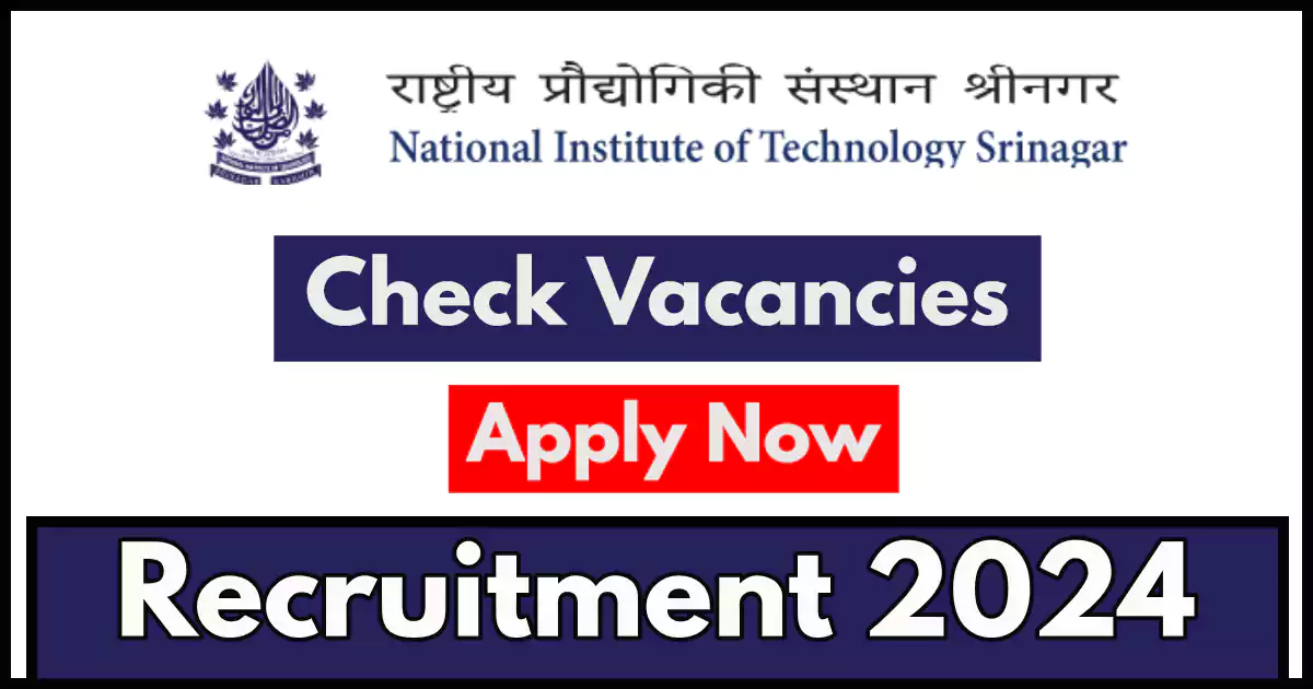 NIT Srinagar Junior Research Assistant Job Vacancies 2024