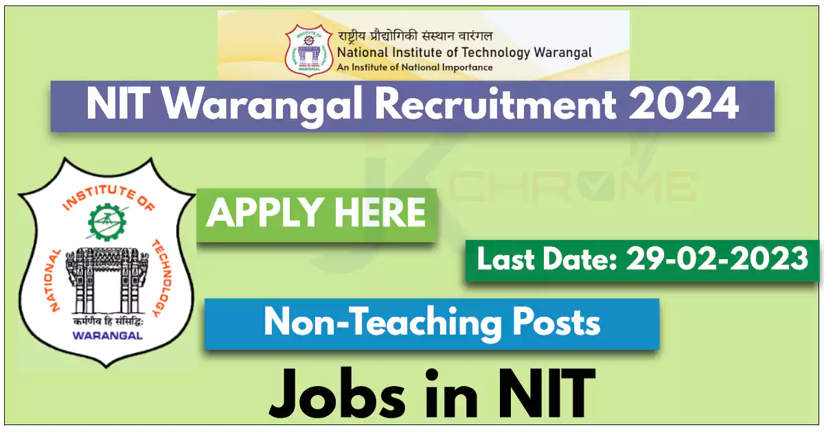 Non-Teaching Posts — NIT Warangal Recruitment 2024
