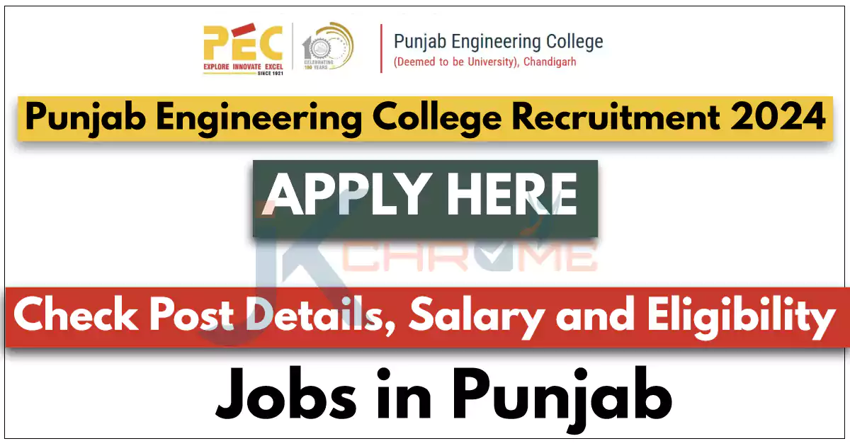 Punjab Engineering College Recruitment 2024