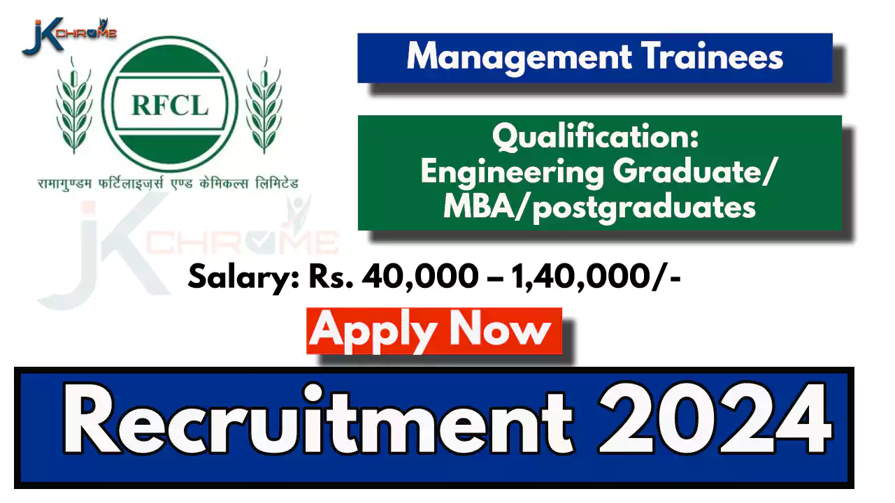 RFCL Management Trainees Recruitment 2024