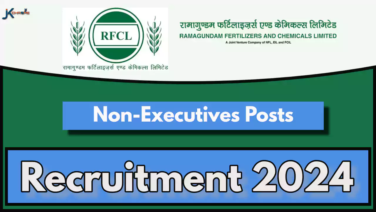 Non-Executives Posts — RFCL Recruitment 2024