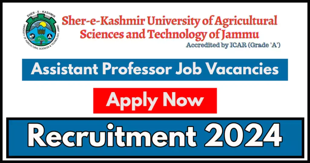 Assistant Professor Job vacancies in SUAST Jammu