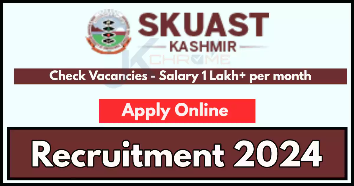 SKUAST Deputy Director Recruitment 2024; Salary 1 Lakh+ per month