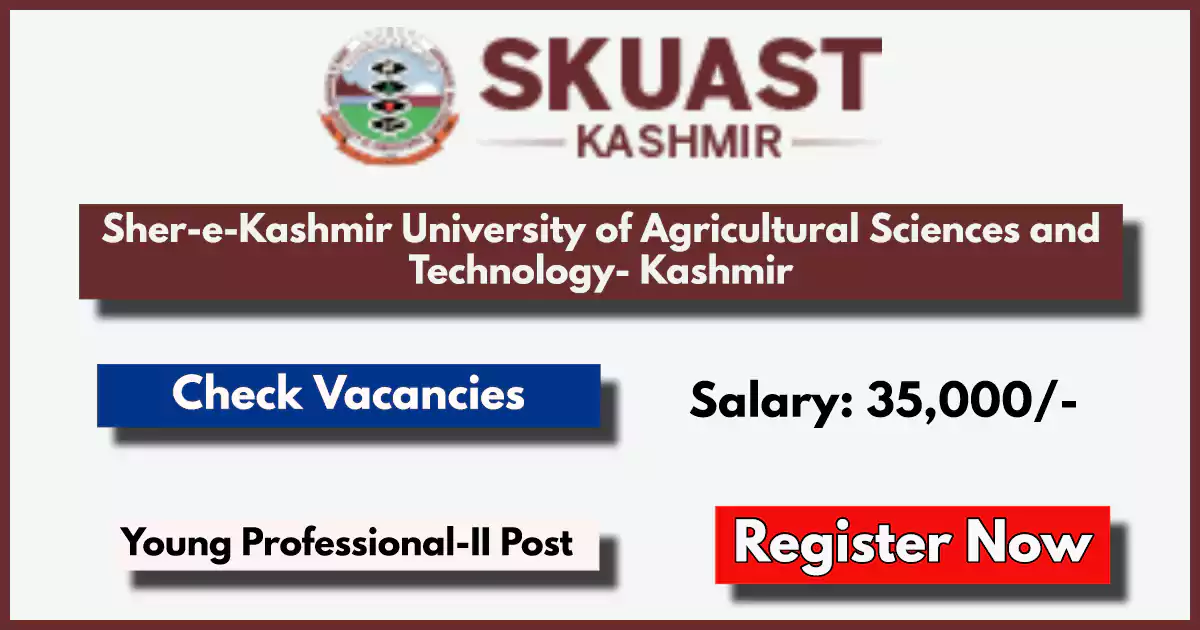 SKUAST Kashmir Young Professional Jobs 2024