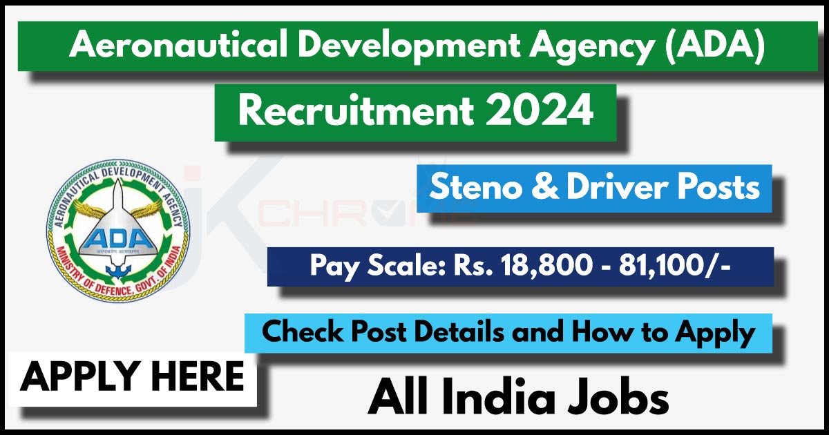 ADA Recruitment 2024: Apply for Stenographer and Driver Posts