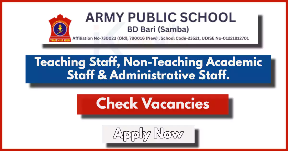 Army Public School BD Bari — Teaching and Non Teaching Staff Posts