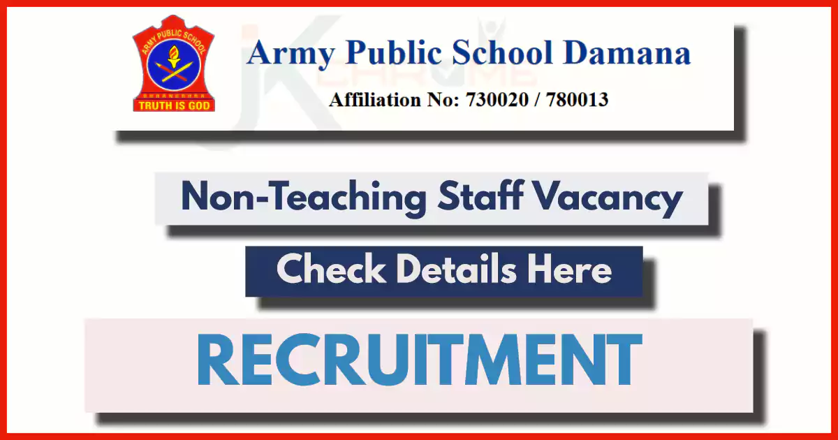 Army Public School Damana Job Vacancy 2024: Details Here