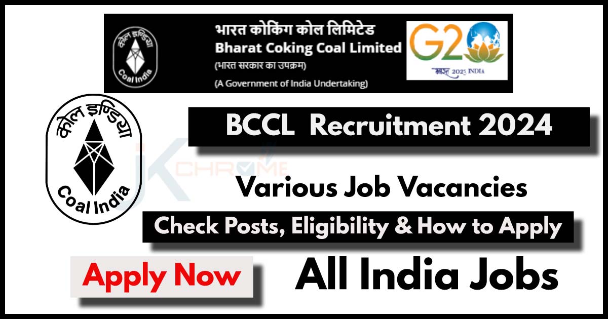 Bharat Coking Coal Limited Recruitment 2024 Notification Out: How to Apply
