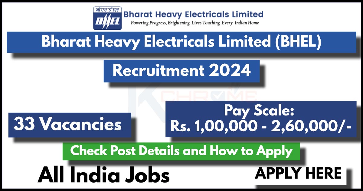 Bharat Heavy Electricals Limited Recruitment 2024