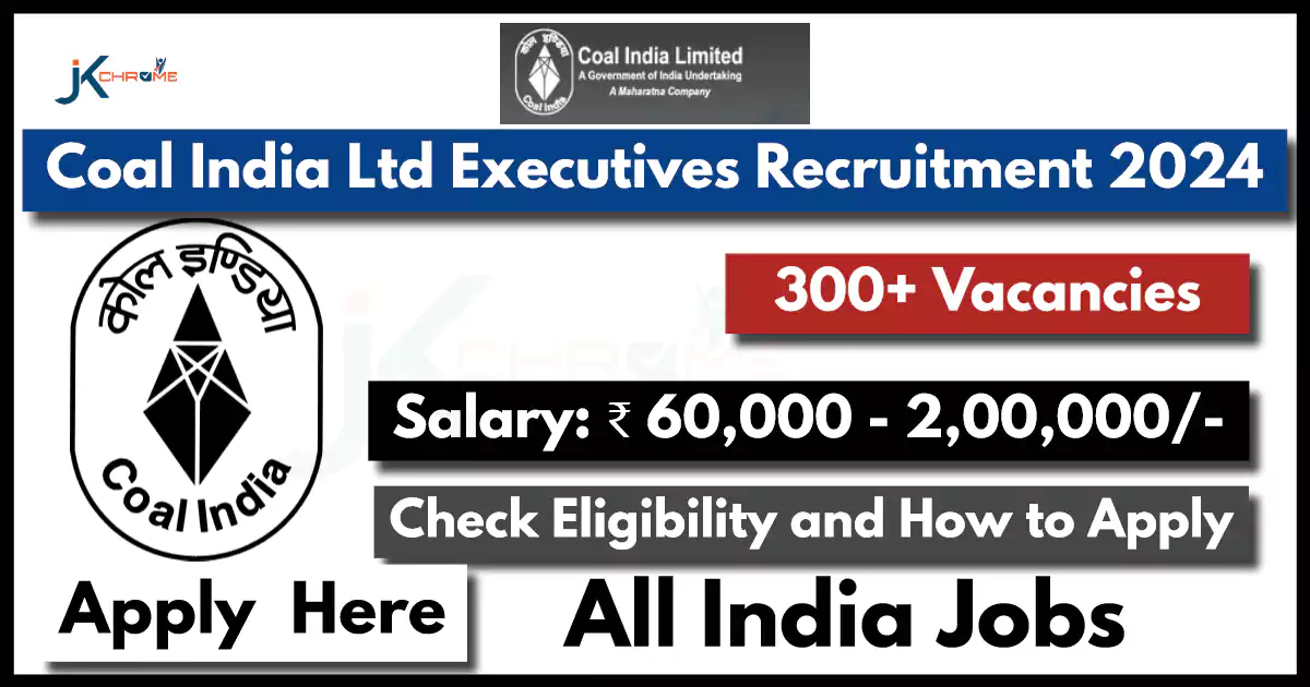 Coal India Executive Recruitment 20241