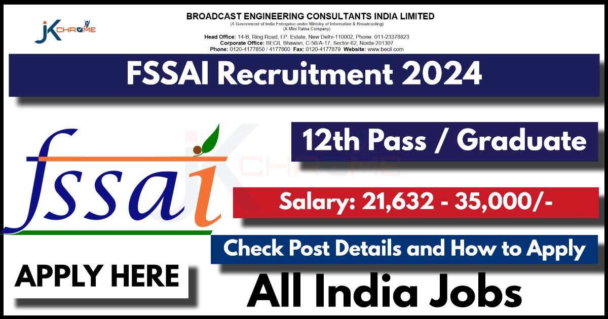 FSSAI Recruitment 2024 Notification Out, Check How to Apply