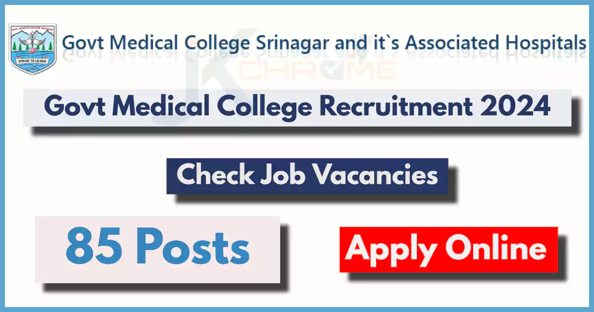 GMC Srinagar Recruitment 2024