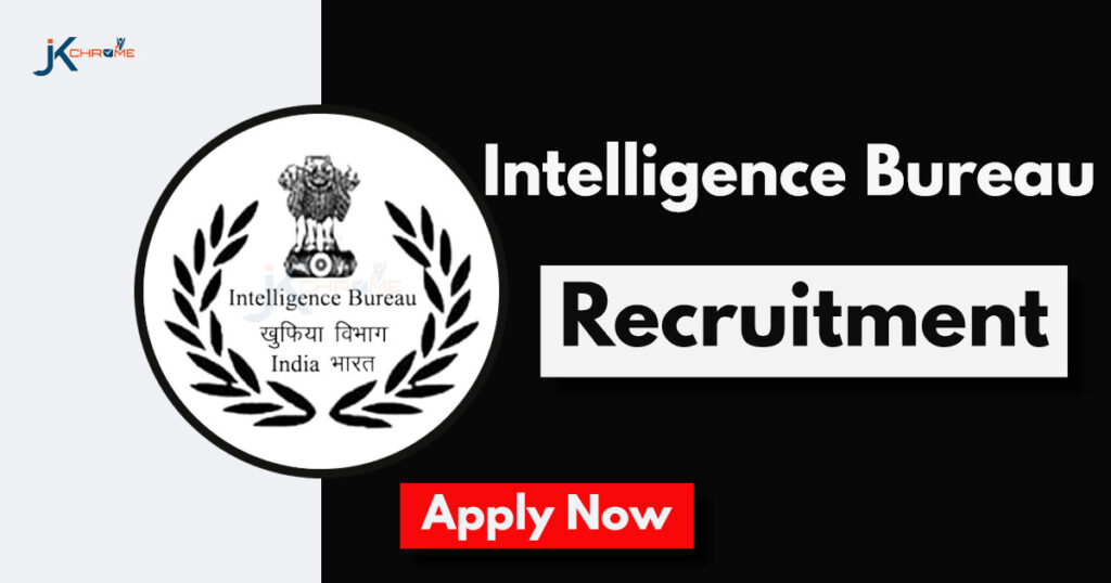 Intelligence Bureau Recruitment