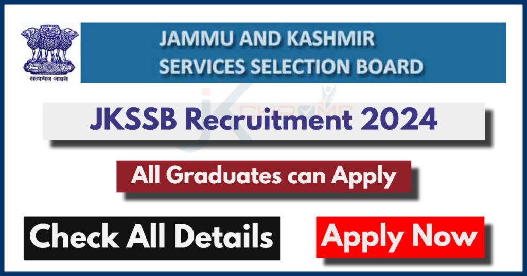 JKSSB Recruitment 2024 Notification Out