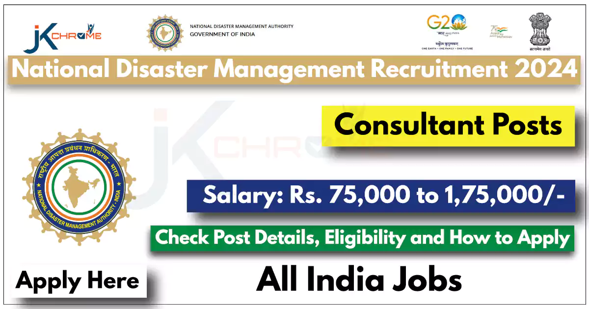 National Disaster Management Recruitment 2024: Check Details and How to Apply