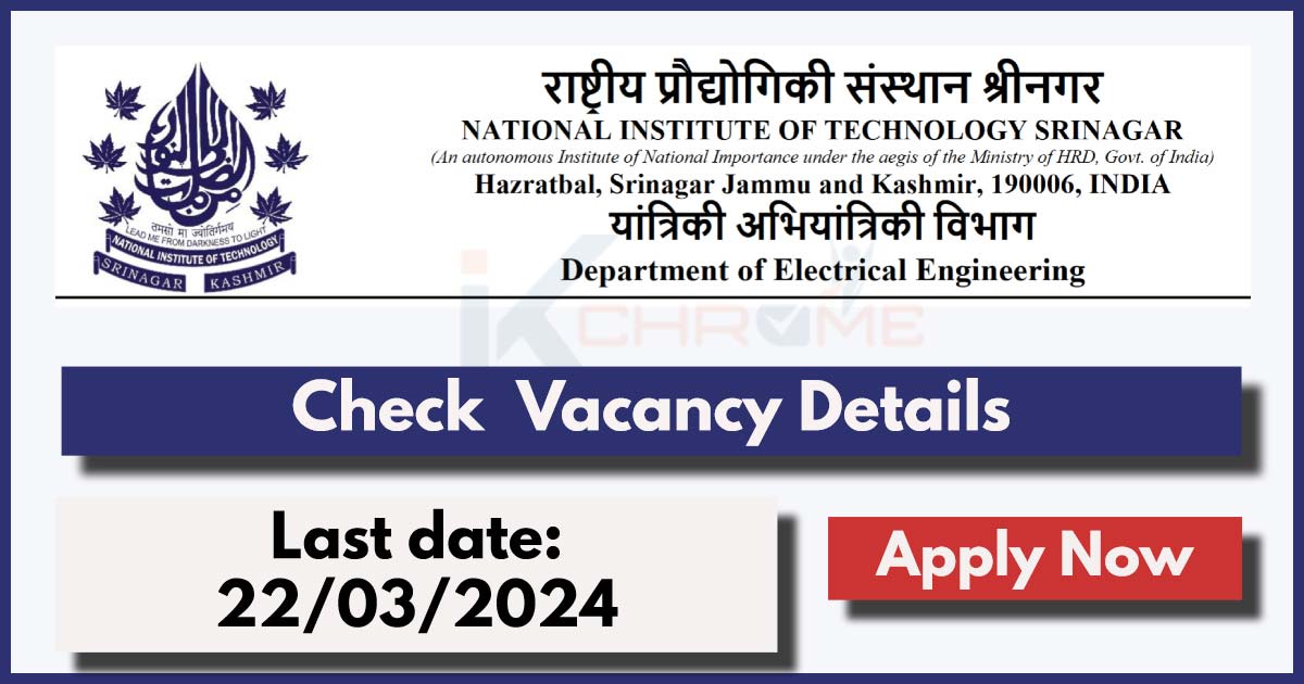 Job Vacancy in NIT Srinagar, Department of Electrical Engineering