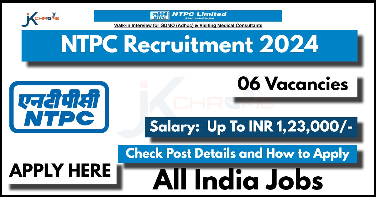 NTPC Recruitment 2024 Notification PDF Out and How to Apply