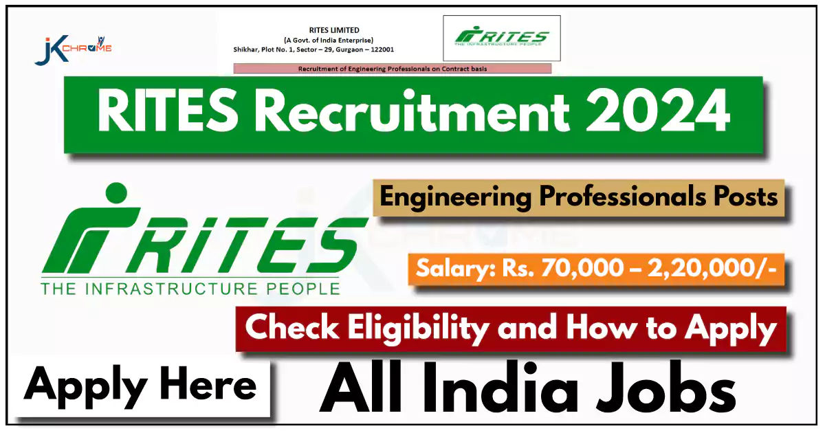 RITES Recruitment 2024: Apply for Engineering Professionals Posts