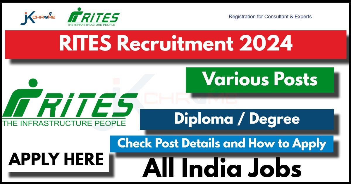RITES Recruitment 2024 Notification PDF Out and How to Apply