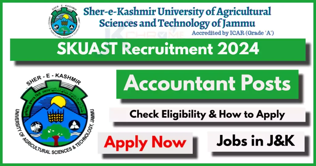 SKUAST Jammu Accountant Recruitment 2024 Notification: Details Here