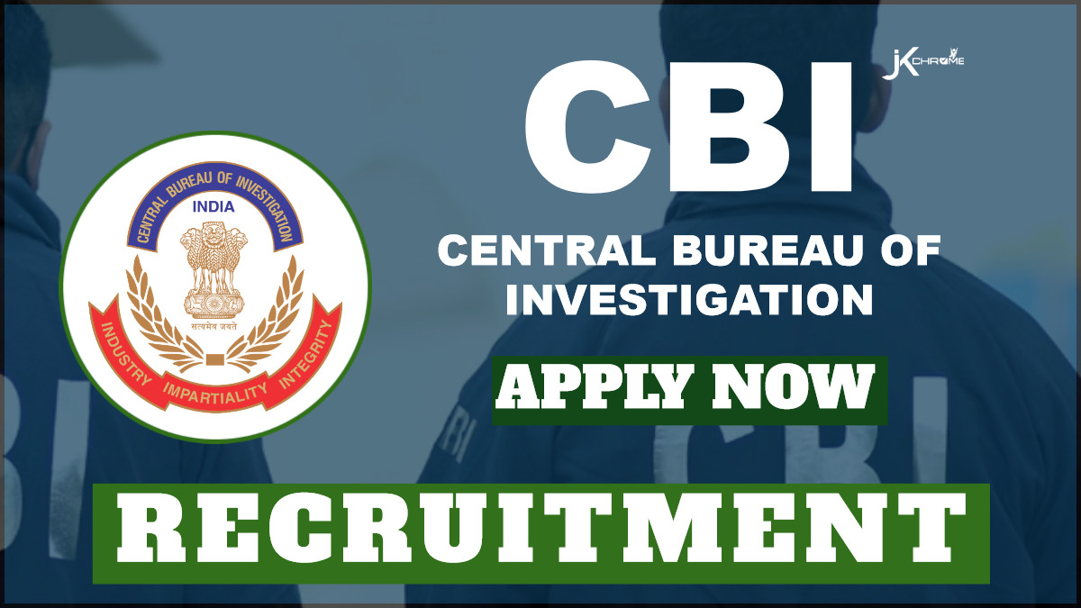 Central Bureau of Investigation (CBI) Recruitment 2024 Notification: Check Posts, Salary and Other Details