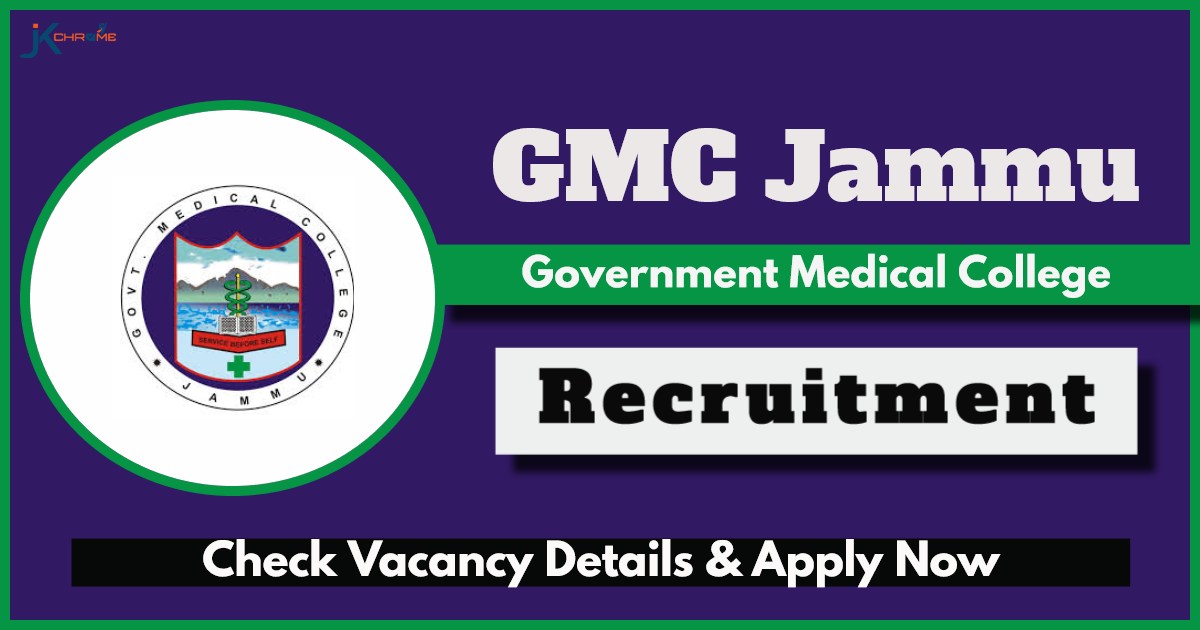 GMC Jammu Recruitment 2024: Check Posts, Eligibility, Procedure to Apply