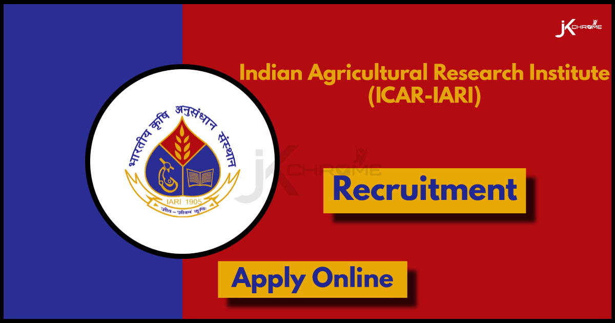 ICAR IARI Recruitment Notification PDF; How to Apply Online