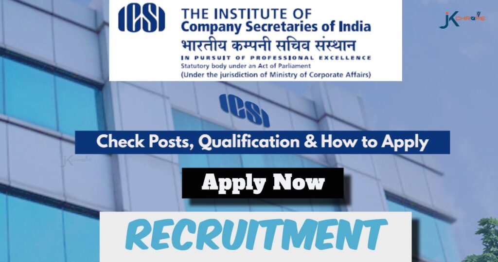 ICSI Executives Recruitment 2024: Check Posts, Eligibility and Apply Online