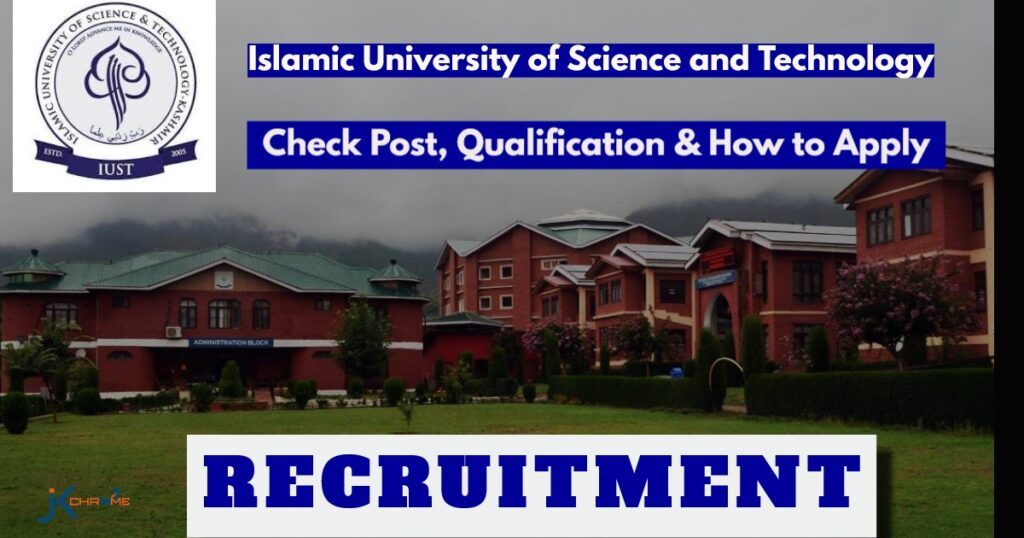 IUST Recruitment 2024: Check Vacancy Details