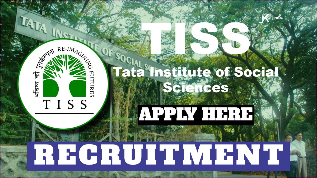 TISS Recruitment 2024: Check Posts, Qualification, Pay Scale and How to Apply