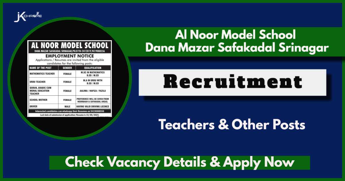 Al Noor Model School Srinagar Jobs 2024: Teachers & Other Posts