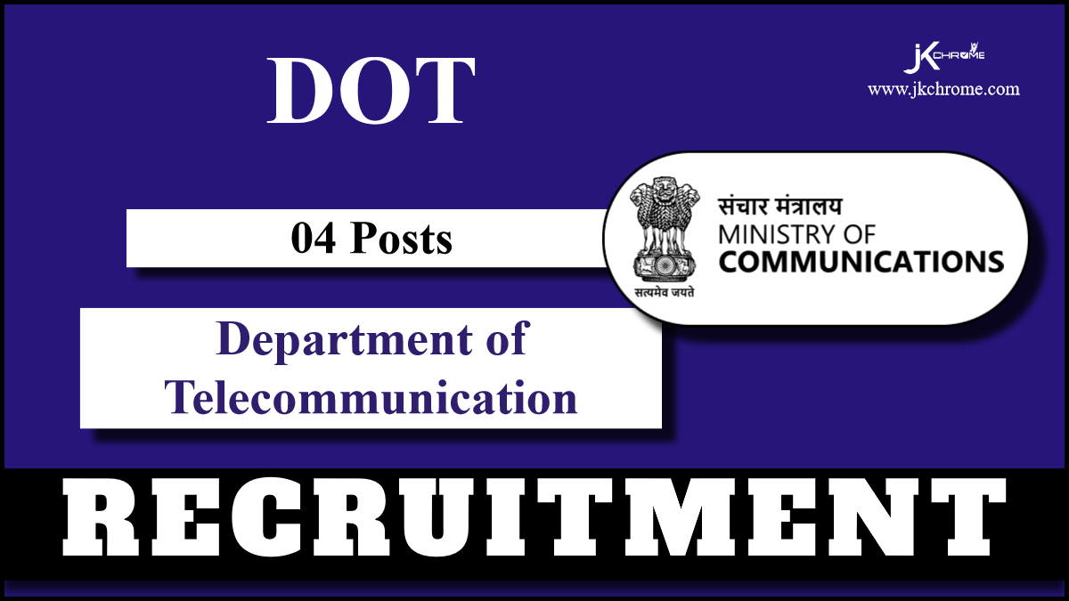 DOT Recruitment 2024 Notification Out; Check Post, Age Limit, Qualification, Salary and Application Process