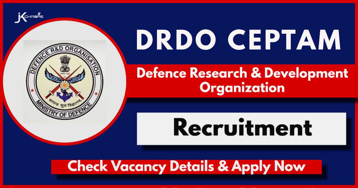 DRDO CEPTAM Recruitment 2024: Check Post, Qualification, Age, Salary & Application Process